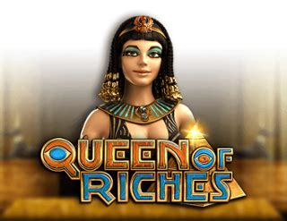 Play Queen of Riches Free .